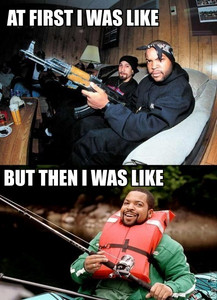 funny-ice-cube-first-i-was-like-but-then.jpg