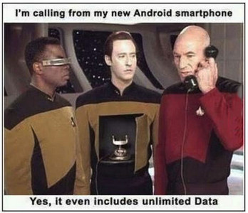 im-calling-from-my-new-android-smartphone-yes-it-even-includes-unlimited-data-star-trek-the-next-generation-1434896517.jpg